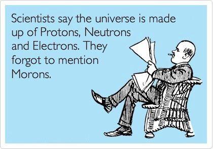protons electrons neutrons & morons